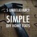 5 Unbelievably Simple DIY Home Fixes | Nikki Homes